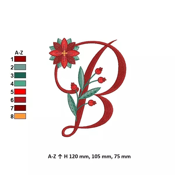 Info - Lettre B de l'alphabet de Noël poinsettia pour broderie machine avec fleurs et feuillages festifs | Poinsettia Christmas letter B for machine embroidery with festive flowers and foliage.